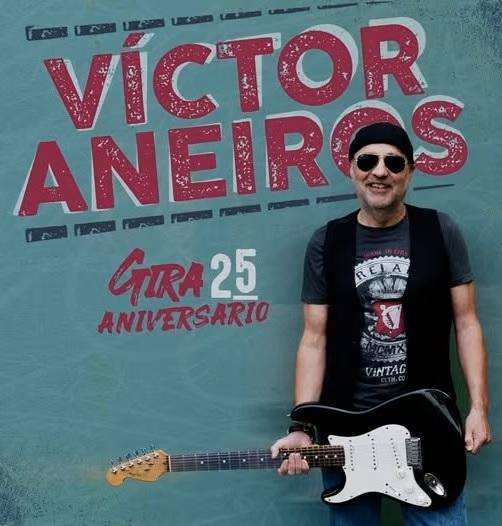 Víctor Aneiros - Gira 25 Aniversario (2025) en Ferrol