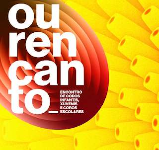 VIII Ourencanto - Encontro de Coros Infantís, Xuvenís e Coros Escolares en Ourense