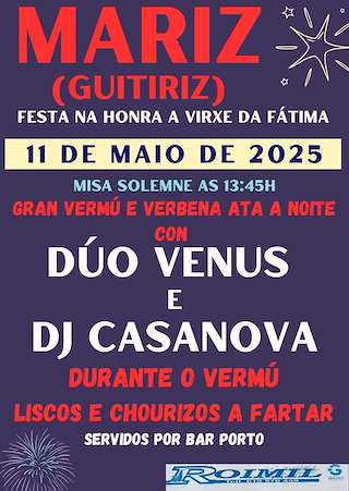 Fechas, información, programa, cartel, imágenes, mapa y ubicación de Virxe da Fátima de Mariz   en  Guitiriz
