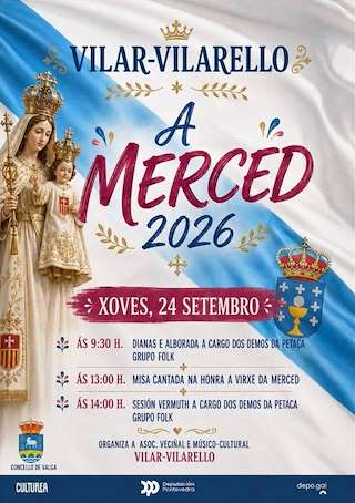 Fechas, información, programa, cartel, imágenes, mapa y ubicación de Virxe da Merced de Vilar - Vilarello de Cordeiro (2026) en Valga
