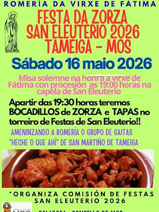 Fechas, información, programa, cartel, imágenes, mapa y ubicación de Virxe de Fátima e Festa da Zorza de San Eleuterio (2026)  en  Mos