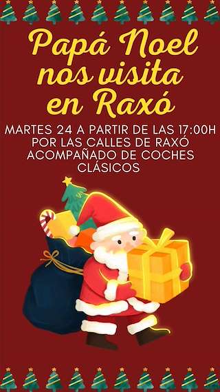 Fechas, información, programa, cartel, imágenes, mapa y ubicación de Visita de Papá Noel a Raxó  en  Poio
