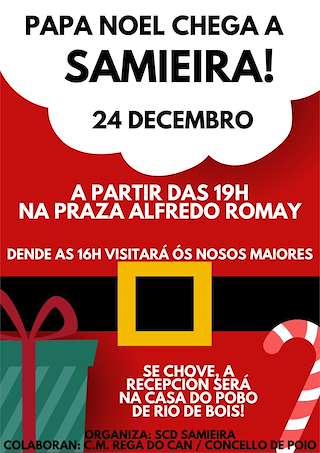Fechas, información, programa, cartel, imágenes, mapa y ubicación de Visita de Papá Noel a Samieira  en  Poio