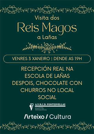 Fechas, información, programa, cartel, imágenes, mapa y ubicación de Visita de Reis a Lañas   en  Arteixo