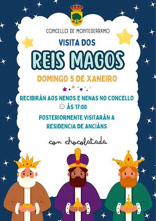 Fechas, información, programa, cartel, imágenes, mapa y ubicación de Visita dos Reis  en  Montederramo
