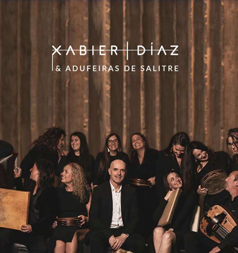 Xabier Díaz & Adufeiras de Salitre (2026) en Celanova