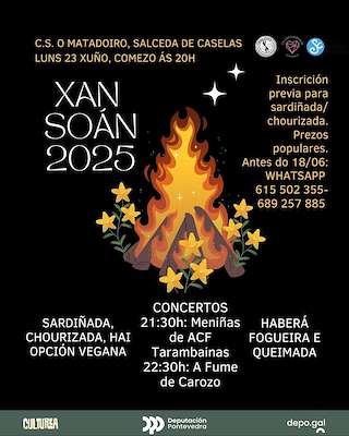 Fechas, información, programa, cartel, imágenes, mapa y ubicación de Xan Soán do C.S. O Matadoiro  en  Salceda de Caselas