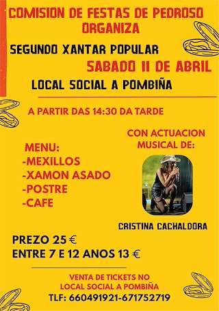 Fechas, información, programa, cartel, imágenes, mapa y ubicación de II Xantar Popular de Pedroso (2026)  en  Narón