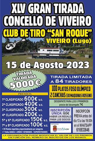XLVII Gran Tirada en Viveiro