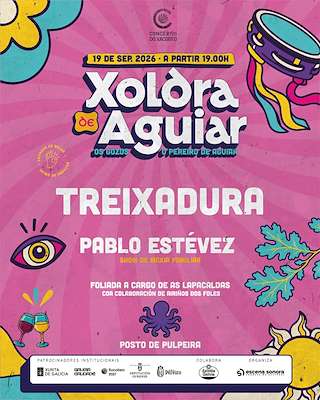 Fechas, información, programa, cartel, imágenes, mapa y ubicación de Xoldra de Aguiar  (2026) en O Pereiro de Aguiar