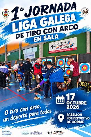 Fechas, información, programa, cartel, imágenes, mapa y ubicación de I Xornada Liga Galega de Tiro con Arco en Sala (2026)  en  Ponteceso