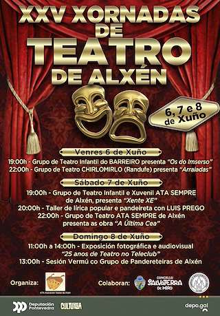 Fechas, información, programa, cartel, imágenes, mapa y ubicación de XXV Xornadas de Teatro de Alxén   en  Salvaterra do Miño