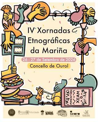 Fechas, información, programa, cartel, imágenes, mapa y ubicación de IV Xornadas Etnográficas da Mariña (2026) en Ourol
