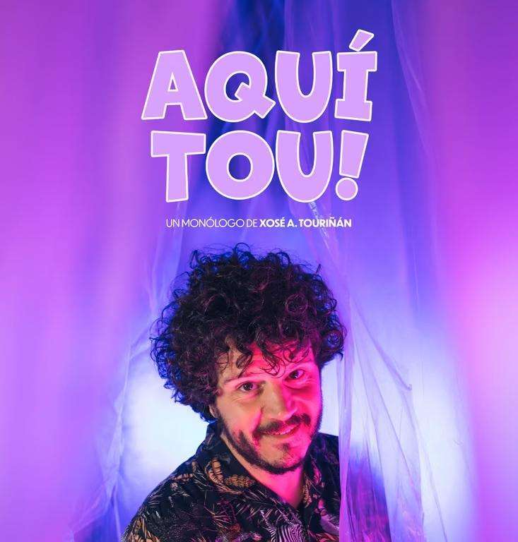 Xosé A. Touriñán - Aquí Tou (2025) en Rianxo
