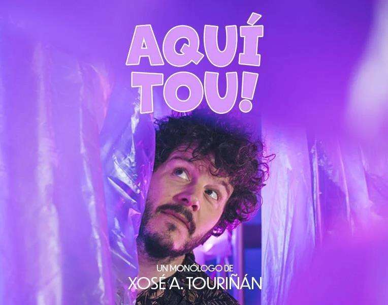 Xosé A. Touriñan - Aquí Tou (2025) en Sanxenxo