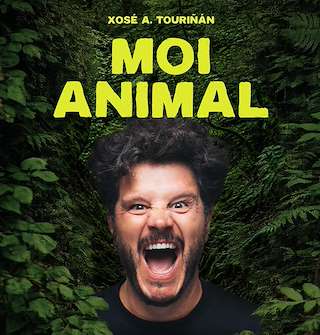 Fechas, información, programa, cartel, imágenes, mapa y ubicación de Xosé A. Touriñán - Moi Animal (2026)  en  Pontevedra