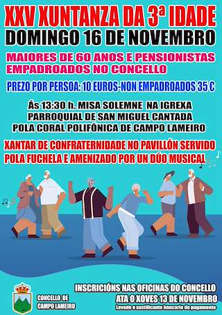 Fechas, información, programa, cartel, imágenes, mapa y ubicación de XXV Xuntanza da 3ª Idade  en  O Campo Lameiro