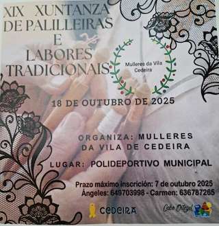 Fechas, información, programa, cartel, imágenes, mapa y ubicación de XIX Xuntanza de Palilleiras e Labores Tradicionais (2025)  en  Cedeira