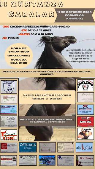 Fechas, información, programa, cartel, imágenes, mapa y ubicación de II Xuntanza e Ruta Cabalar de Fornelos (2025)  en  O Rosal