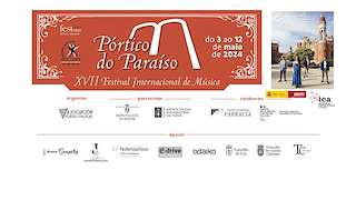 XVIII Festival Internacional de Música Pórtico do Paraíso en Ourense