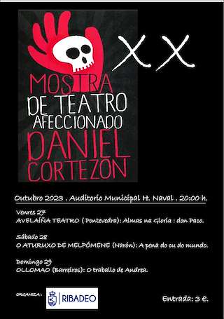 XXII Mostra de Teatro Afeccionado Daniel Cortezón en Ribadeo