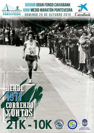 XLIII Gran Fondo - XXIX Medio Maratón - V 10K (2025) en Pontevedra