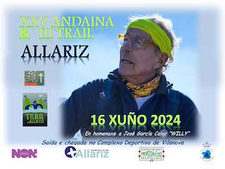 XXVI Andaina y IV Trail en Allariz