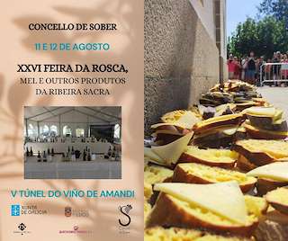 XXVIII Feira da Rosca - VII Túnel do Viño de Amandi en Sober