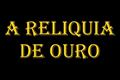 logotipo A Reliquia de Ouro